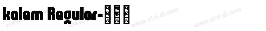 kalem Regular字体转换